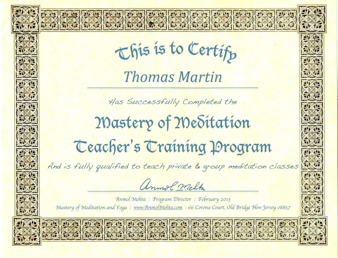Thomas Martin Mastery of Meditation Teacher Training certificate, 2013